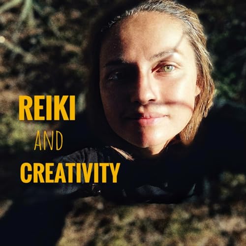 Reiki and Creativity by Iryna Ostapyuk