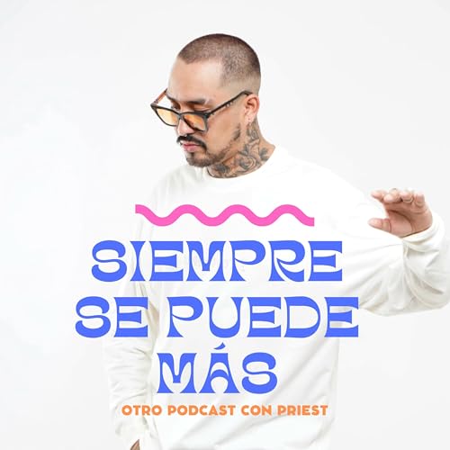 Siempre Se Puede Más by Priest