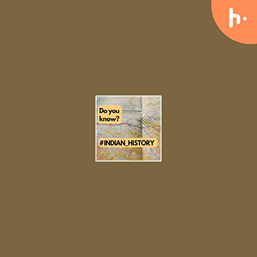 Facts of INDIAN History by भारतीय इतिहास के facts