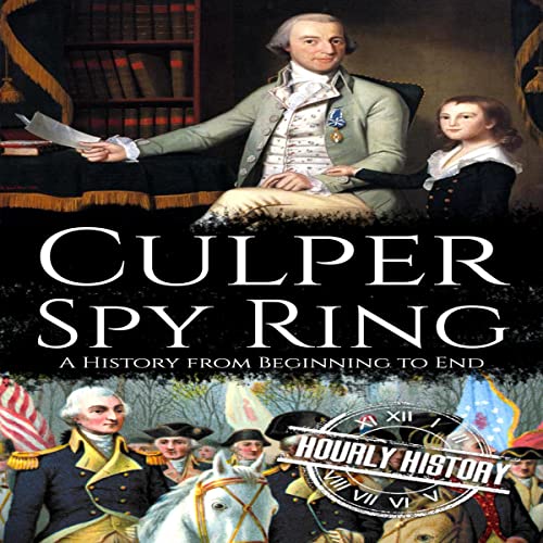 Culper Spy Ring by Hourly History