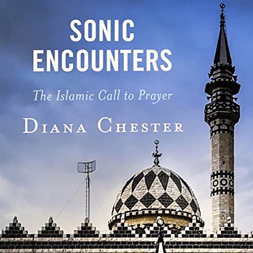 Sonic Encounters by Diana Chester