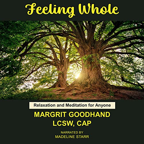 Feeling Whole by Margrit Goodhand