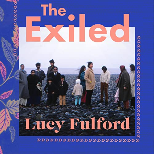 The Exiled by Lucy Fulford