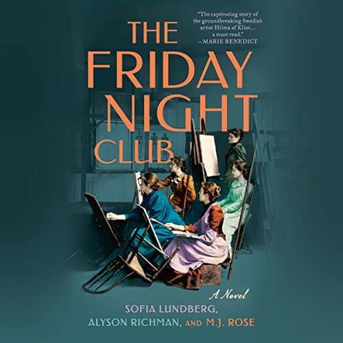 The Friday Night Club by Sofia Lundberg