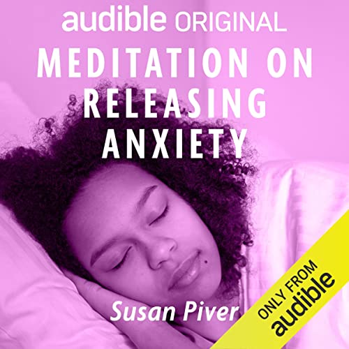 Meditation on Releasing Anxiety