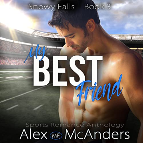 My Best Friend: Sports Romance Anthology