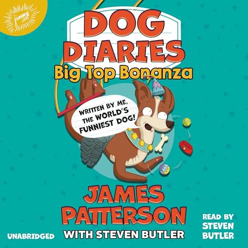 Dog Diaries: Big Top Bonanza