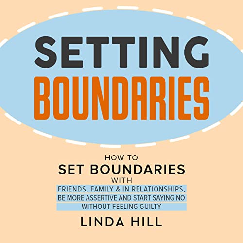 Setting Boundaries by Linda Hill