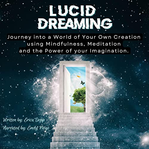 Lucid Dreaming by Erica Depp