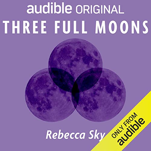 Three Full Moons