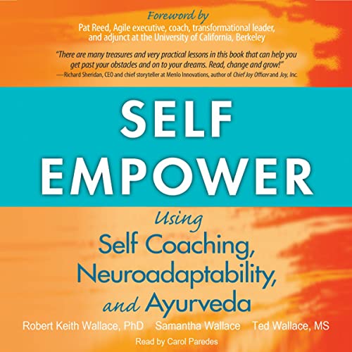 Self Empower by Robert Keith Wallace