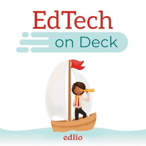 EdTech on Deck by Edlio LLC