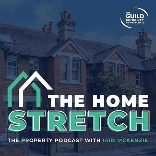 The Home Stretch by The Guild of Property Professionals 