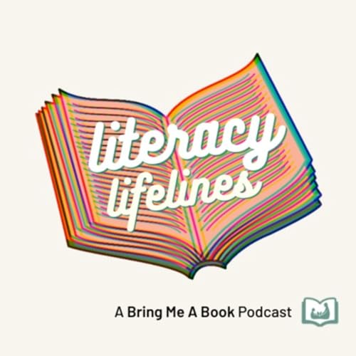 Literacy Lifelines by Bring Me a Book