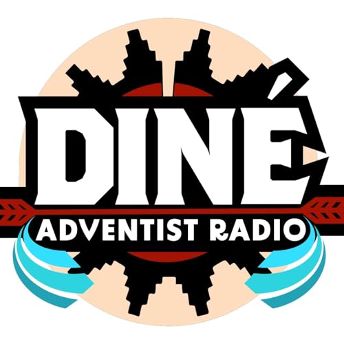 Diné Adventist Radio by Diné Adventist Radio