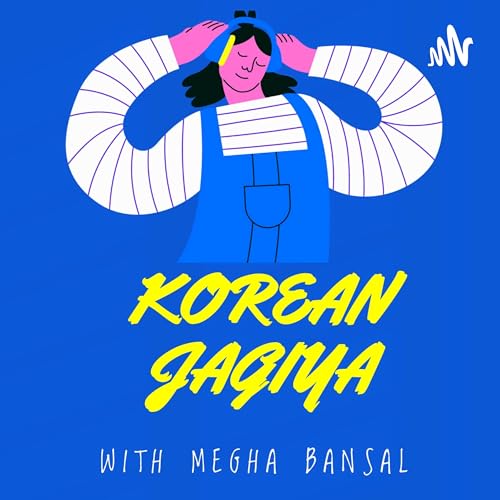 Korean Jagiya by Megha Bansal