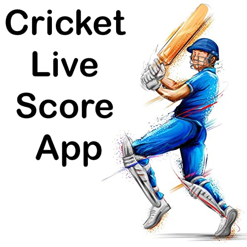 Cricket Live Score App by Cricket Live Score App