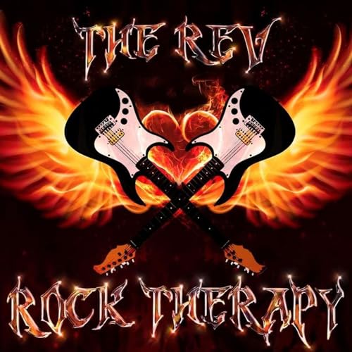 Rock Therapy With The Rev by The Rev