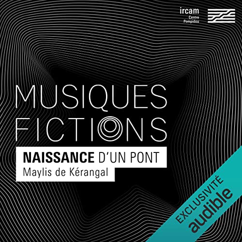 Musiques-fictions : Naissance d'un pont