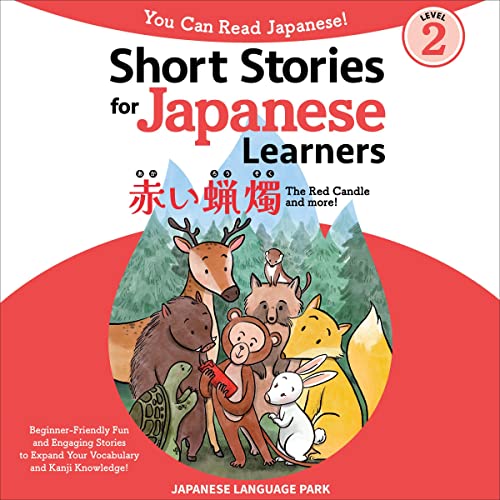 Short Stories for Japanese Learners: You Can Read Japanese Level 2, The Red Candle