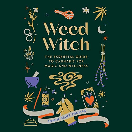 Weed Witch by Sophie Saint Thomas