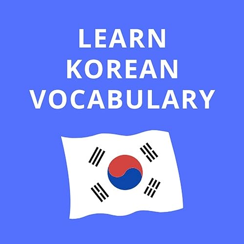 Learn Korean Vocabulary by Learning Korean Vocabulary