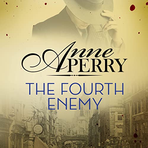 The Fourth Enemy by Anne Perry