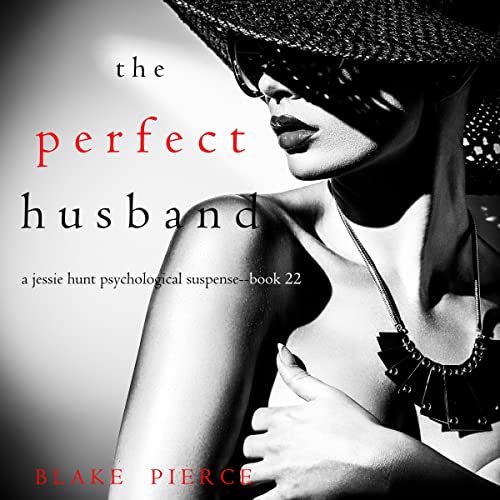 The Perfect Husband by Blake Pierce