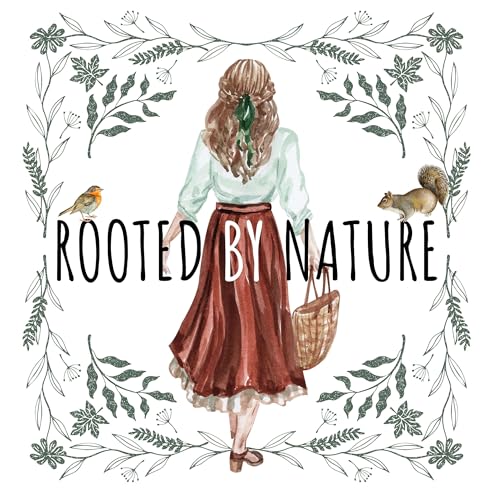Rooted by Nature by Samantha Sear