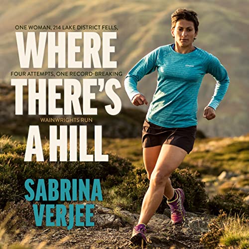 Where There's a Hill by Sabrina Verjee