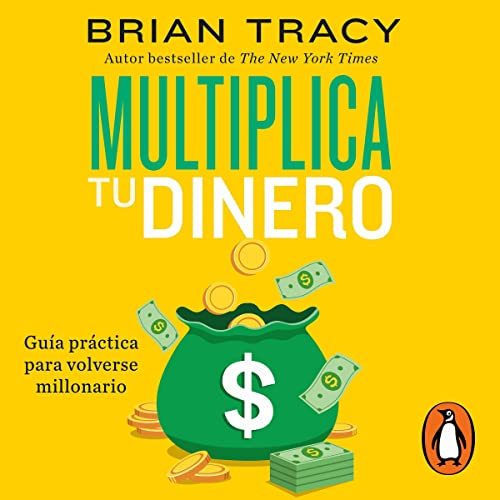 Multiplica tu dinero [Make More Money]