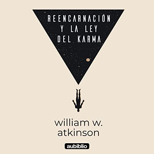Reencarnación y la ley del karma [Reincarnation and the Law of Karma]