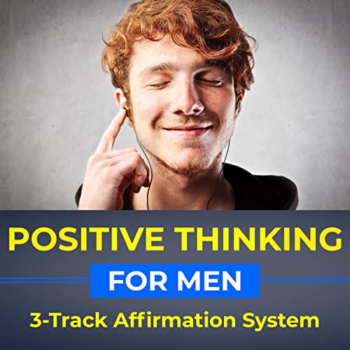 Positive Thinking for Men