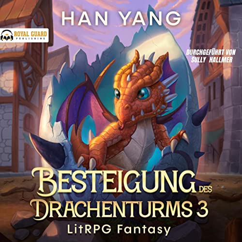 Besteigung des Drachenturms 3 [Climbing the Dragon Tower 3]
