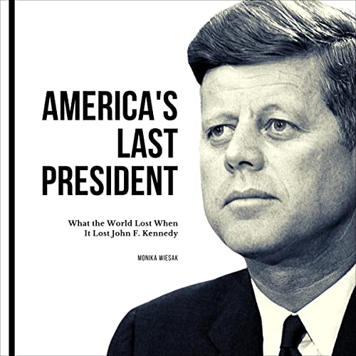 America's Last President