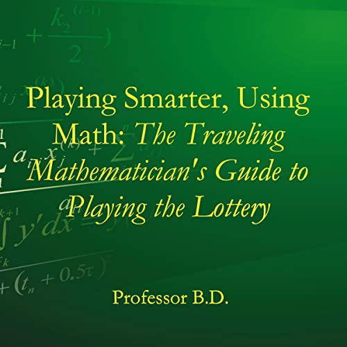 Playing Smarter, Using Math by Professor B. D.
