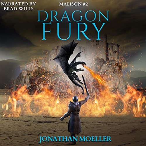 Malison: Dragon Fury by Jonathan Moeller