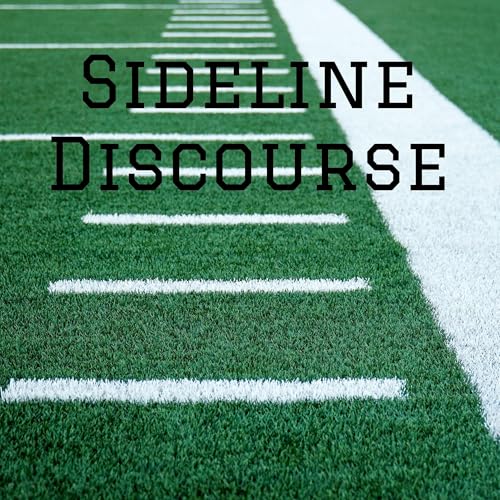 Sideline Discourse by Sideline Discourse