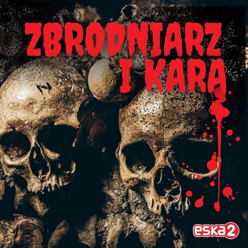 Zbrodniarz i kara by Radio SuperNOVA