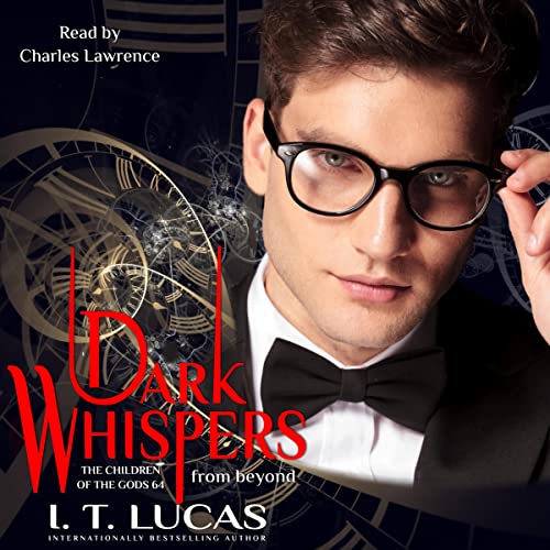 Dark Whispers from Beyond by I. T. Lucas