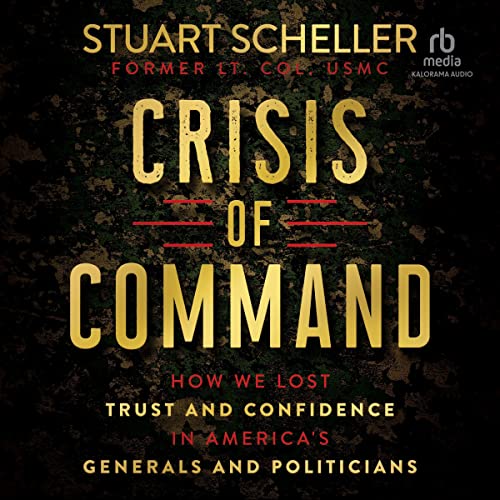 Crisis of Command by Stuart Scheller