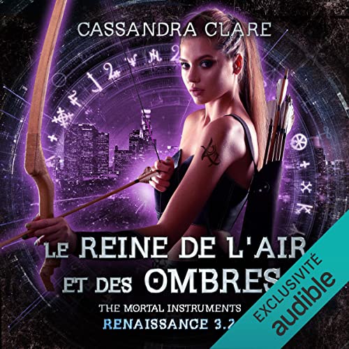 La Reine de l'air et des ombres. Partie 2