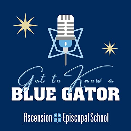 Get to Know a Blue Gator by Ascension Episcopal School