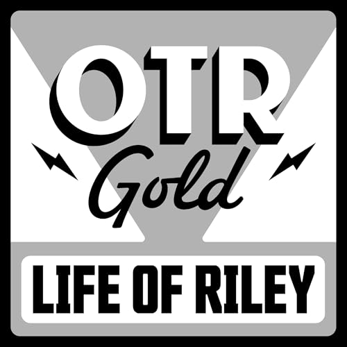 The Life of Riley | Old Time Radio