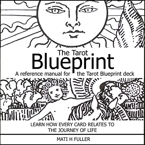 The Tarot Blueprint by Mati H. Fuller