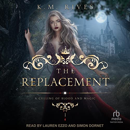 The Replacement by K.M. Rives