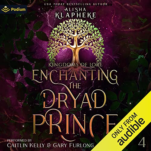 Enchanting the Dryad Prince