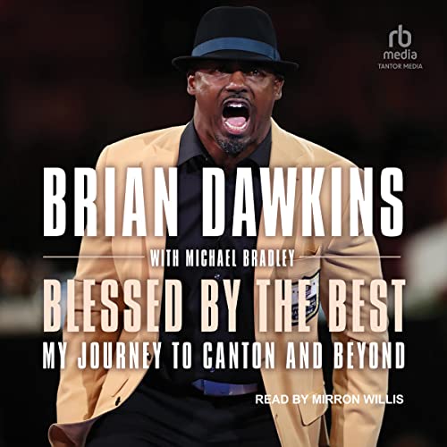 Blessed by the Best by Brian Dawkins