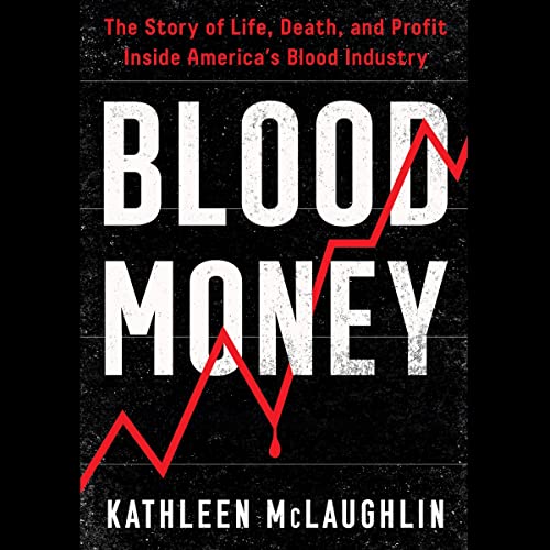 Blood Money by Kathleen McLaughlin