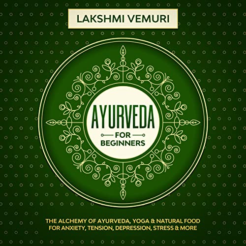Ayurveda for Beginners